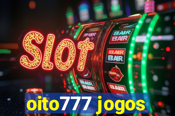 oito777 jogos